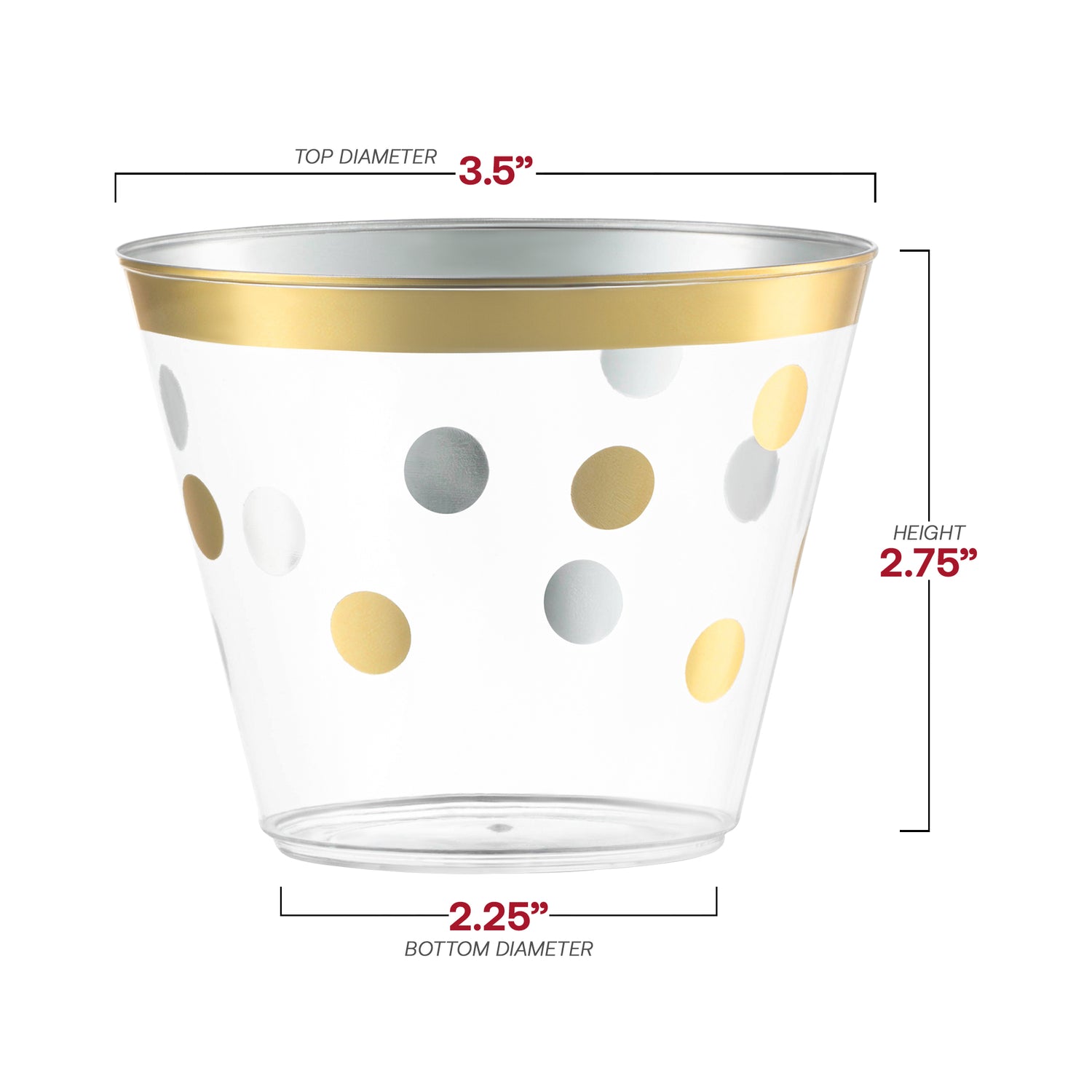 9 oz. Clear with Gold Dots Round Disposable Plastic Party Cups Dimension | The Kaya Collection